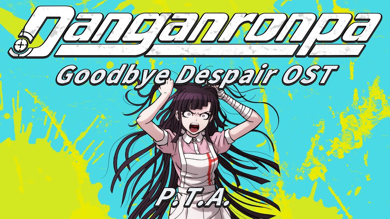 P.T.A. (Extended) | Danganronpa 2: Goodbye Despair OST