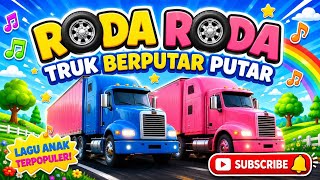 Roda Truk Berputar-putar 🚍| Lagu Anak Seru & Edukatif | Wheels on the Truk Indonesia Lagu Anak Ceria