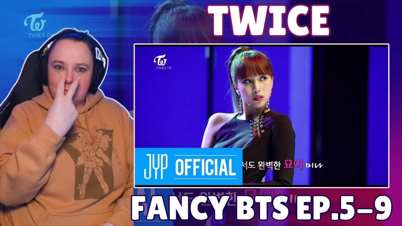 TWICE (트와이스) TUESDAY - Fancy MV BTS ep.5-9 REACTION - YouTube
