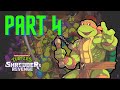 TMNT Shredder's Revenge Gameplay Walkthrough - Part 4 - (Xbox Series X) - No Commentary