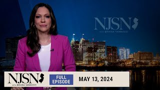 NJ Spotlight News: May 13, 2024