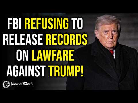 FBI Still Hiding Records on Lawfare Against Trump!