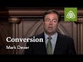 Mark Dever: Conversion