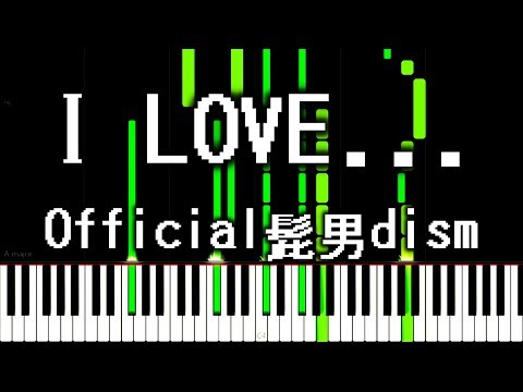 Official髭男dism - I LOVE... 【8bit】 [animelovemen]