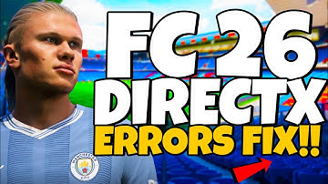 How To Fix FC 26 Directx Function Error | EA FC 26 All Directx Errors FIX