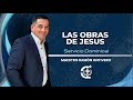 LAS OBRAS DE JESUS - Servicio Dominical en vivo Maestro Ramón Ontivero