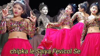 #Video#Chipka le Saiya Fevicol #maya Magar Se चिपका ले सैया फेविकोल से माया मगर नेपाली डीजे डांस