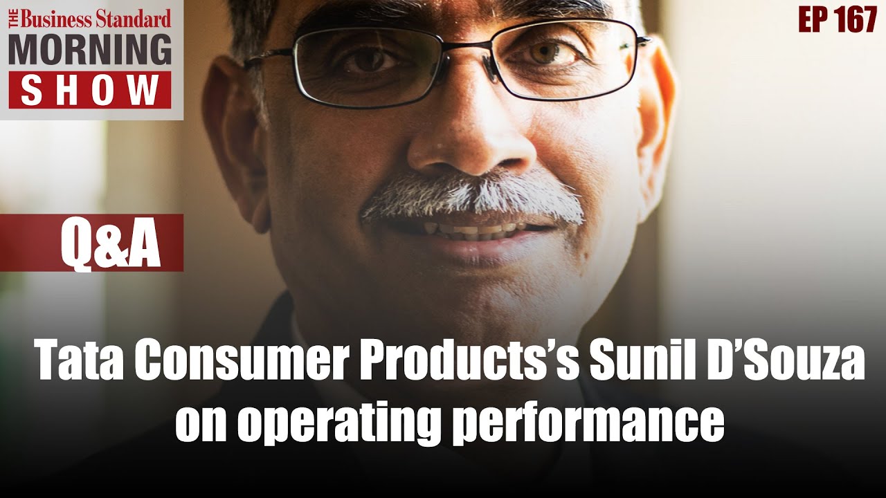Tata Consumer Products MD Sunil D’Souza on food & non-food business plans