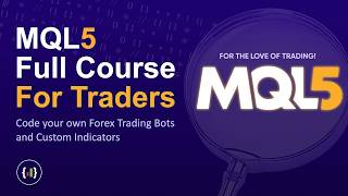MQL5 Programming Tutorial | Code your own Forex Bots and Indicators from scratch