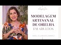 Modelagem artesanal de orelha em adultos  otoplastia  dra clarice abreu