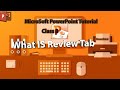 Microsoft PowerPoint Tutorial | class 8 | what is Review Tab | how edit review tab
