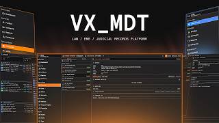 VX MDT — Complete Law, EMS & Judicial MDT/MDW for FiveM