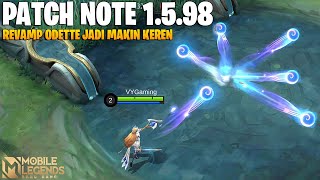 ODETTE REVAMP, ARGUS ADJUST, KIMMY NERF - PATCH NOTE 1.5.98 MOBILE LEGENDS