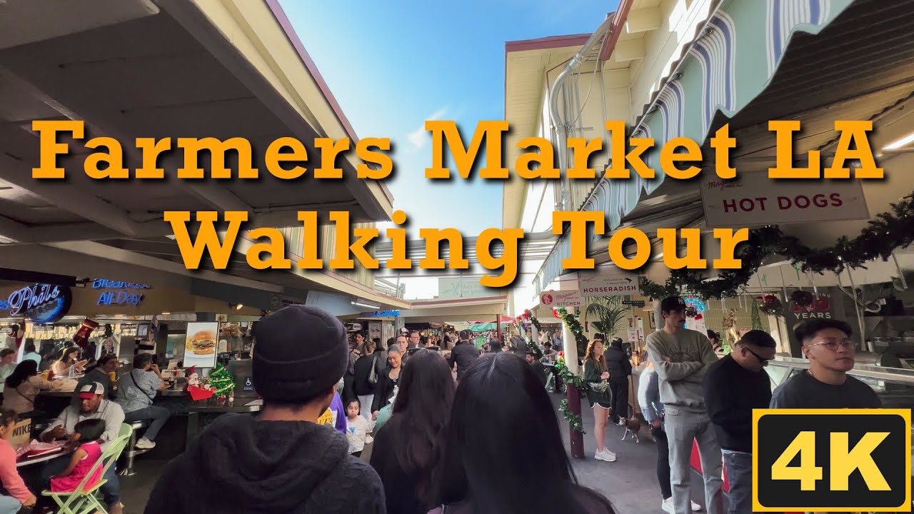 Farmers Market LA Walking Tour | Virtual Tour of The Original Farmers ...