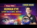 Human Eye and Colourful World Class 10 | Full Chapter One Shot in 1 Hour | NCERT Complete| CBSE 2026