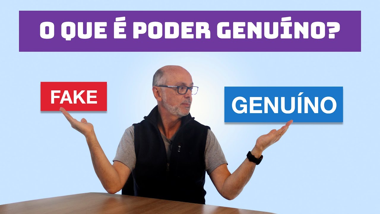 O que é poder genuíno? - YouTube