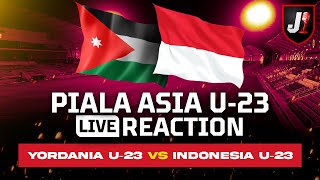 🔴YORDANIA U23 VS INDONESIA U23 - AFC U23 ASIAN CUP - LIVE REACTION
