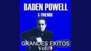 Berimbau - Baden Powell & Friends