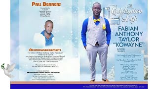 NINE NIGHT CELEBRATION FOR THE LEGEND FABIAN ANTHONY TAYLOR "KOWAYNE" (LEGAL TO FLOSS BOSS)