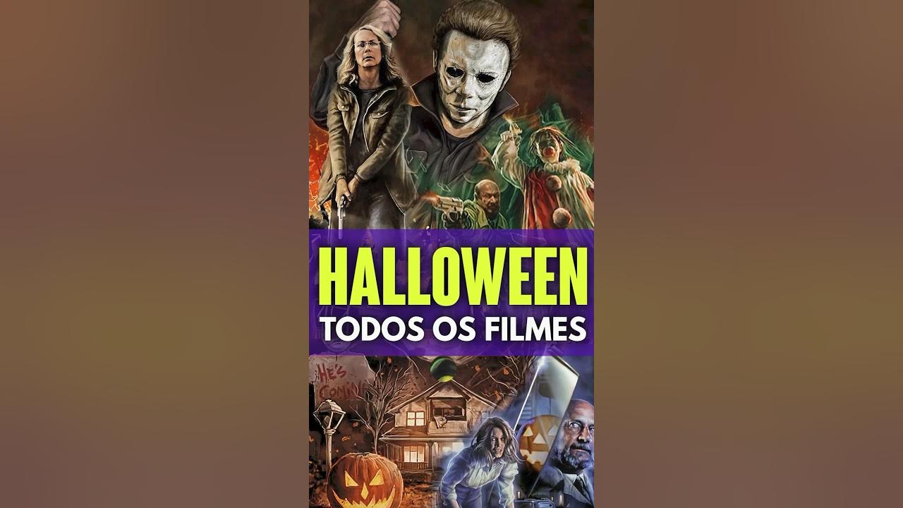 HALLOWEEN: FRANQUIA COMPLETA! #halloween #michaelmyers #filmes