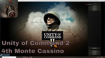Unity of Command 2 - 4th Monte Cassino
