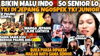BIKIN MALU INDO😡‼️TKI DI JEPANG SOK SENIOR‼️NGOSPEK TKI JUNIOR D1P4KS4 MAKAN NATO