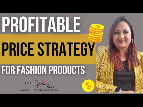 Profit Pricing Strategy for Your Fashion Products Business