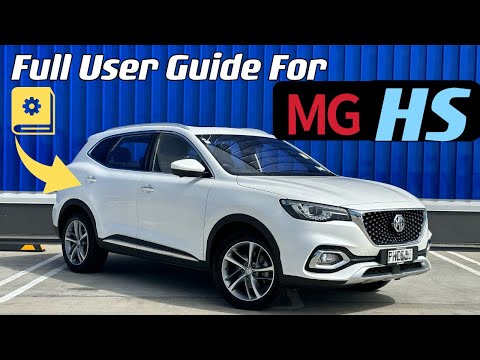 MG HS Essence / Exclusive Complete Owner's Manual | Full Handover Walkthrough 2022 2021 2020