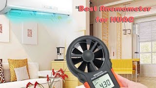 Best Anemometer For HVAC – Top Picks Of 2021