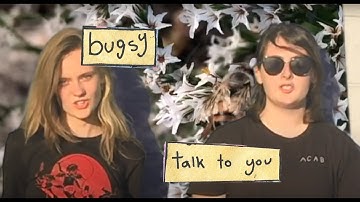talk to you//bugsy (official music video)