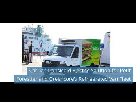 Carrier Transicold Electric Solution for Petit Forestier and Greencore’s Refrigerated Van Fleet