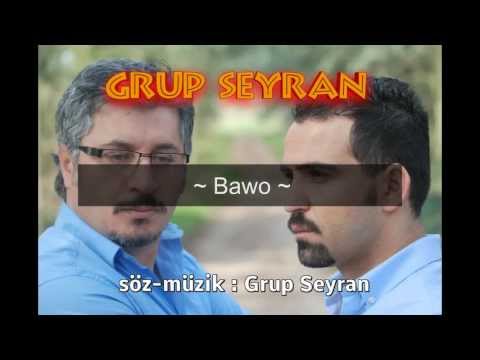 Grup Seyran - Bawo