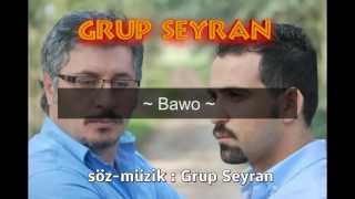 Grup Seyran - Bawo Resimi
