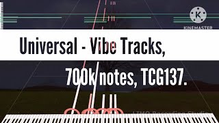 [Black Midi] Universal - Vibe Tracks, 700k notes, TCG137.