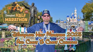 Disneyland Half Marathon 2025 and Coast to Coast Challenge