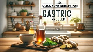 Home Remedies for Gastric Discomfort - Natural Stomach Relief! by Natural Home Remedies 946 views 2 months ago 3 minutes, 18 seconds