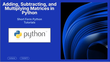 How to Add, Subtract, and Multiply Matrices in Python Using SymPy (in 60 seconds)
