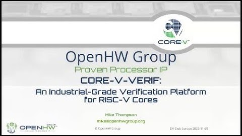 CORE V VERIF an open source SVUVM environment for RISC V cores