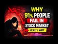WHY 91% PEOPLE FAIL IN STOCK MARKET😳😱 (REAL REASON)|Audiobook by BERLIN