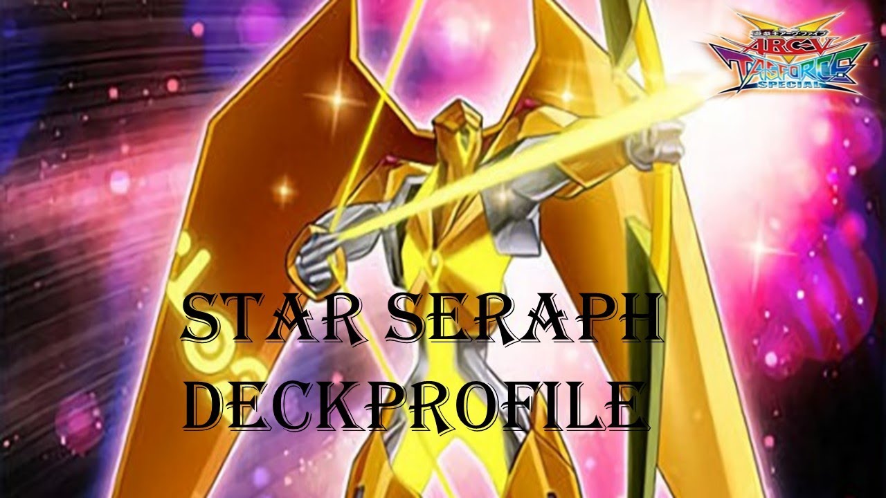 Star seraph Deck Yu-gi-oh Arc-V Tag Force Special