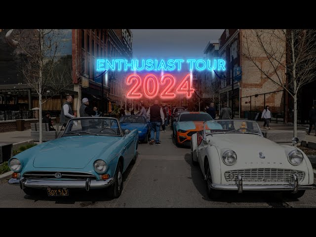 The Enthusiast Tour 2024