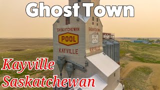 Kayville Ghost Town  A Heartbreaking Story of Saskatchewan’s Forgotten Ghosttown