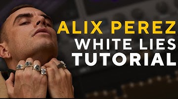 How To Make BASSES like ALIX PEREZ - WHITE LIES | Serum Tutorial