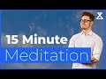 15 Minute Meditation - Simple 15 Mins of Your Day to Practice Mindfulness