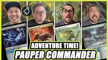 The Most Adventurous Pauper Commander Game Yet!?