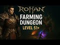ROHAN 2 FARMING DUGEON CRON LEVEL 51+