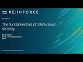 AWS re:Inforce 2019: The Fundamentals of AWS Cloud Security (FND209-R)