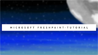 🔥🔥Microsoft FreshPaint - Tutorial🔥🔥