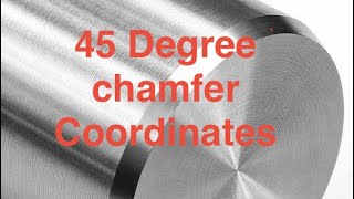 45 degree chamfer in cnc programming, chamfering, chamfer 