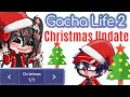 Luni is the New Santa?? | Gacha Life 2 Christmas Update (Coming soon...)